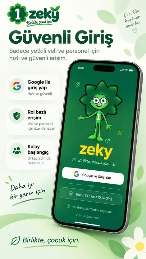 Güvenli giriş: Google hesabıyla, yalnızca yetkili veli ve personel (demo veri)
